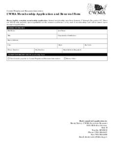 Central Weights and Measures Association  CWMA Membership Application and Renewal Form Please legibly complete membership application. Annual membership runs from January 1st through December 31st. Dues are $35.00 and pa