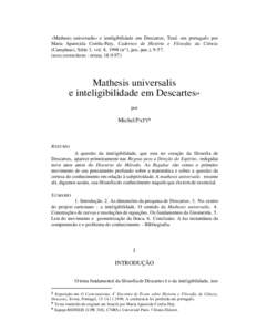 «Mathesis universalis» e inteligibilidade em Descartes, Trad. em português por Maria Aparecida Corrêa-Paty, Cadernos de História e Filosofia da Ciência (Campinas), Série 3, vol. 8, 1998 (n°1, jan.-jun.), 9-57.