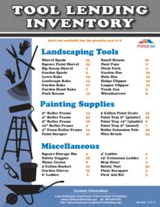 TOOL LENDING INVENTORY Each tool available has the quantity next to it Landscaping Tools Shovel Spade