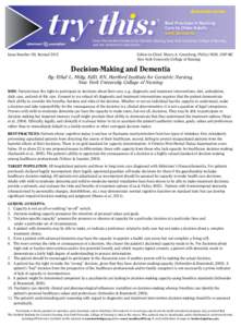 dementia series Best Practices in Nursing Care to Older Adults with dementia From The Hartford Institute for Geriatric Nursing, New York University, College of Nursing, and the Alzheimer’s Association