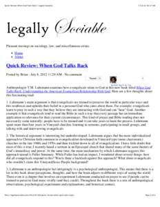 Quick Review: When God Talks Back | Legally Sociable[removed]:17 AM Pleasant musings on sociology, law, and miscellaneous errata. Home