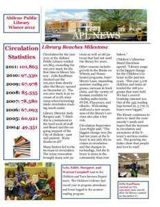 Abilene Public Library Winter 2012 APL NEWS Volume 1, Issue 1