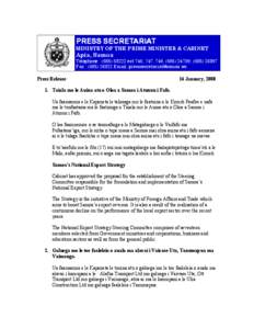 PRESS SECRETARIAT  MINISTRY OF THE PRIME MINISTER & CABINET Apia, Samoa Telephone : ([removed]ext 746, 747, 748, ([removed], ([removed]