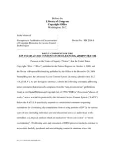 Electronics / Cryptography / Audio storage / High-definition television / DVD / Digital Millennium Copyright Act / AACS LA / Blu-ray Disc / Digital rights management / Advanced Access Content System / Law / Copyright law