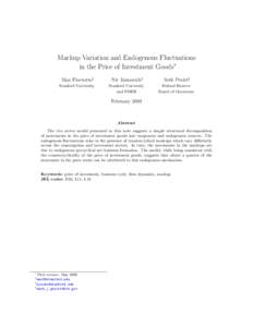 Markup Variation and Endogenous Fluctuations in the Price of Investment Goods∗ Max Floetotto† Nir Jaimovich‡