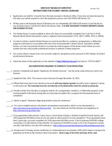 KENTUCKY BOARD OF DENTISTRY INSTRUCTIONS FOR STUDENT LIMITED LICENSURE Rev.May 2014  