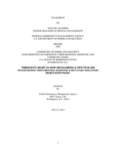 STATEMENT OF SHAYNE ADAMSKI SENIOR MANAGER OF DIGITAL ENGAGEMENT FEDERAL EMERGENCY MANAGEMENT AGENCY U.S. DEPARTMENT OF HOMELAND SECURITY