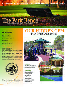 DEPARTMENT OF RECREATION, PARKS & CULTURAL AFFAIRS  The Park Bench DEPARTMENT QUARTERLY NEWSLETTER  FOURTH QUARTER VOLUME 2 ISSUE 4
