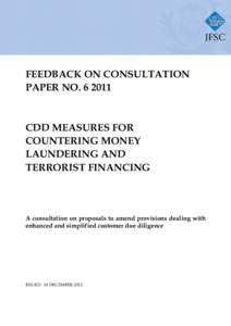 FEEDBACK ON CONSULTATION PAPER NO[removed]CDD MEASURES FOR COUNTERING MONEY LAUNDERING AND
