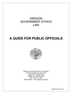 OREGON GOVERNMENT ETHICS LAW A GUIDE FOR PUBLIC OFFICIALS