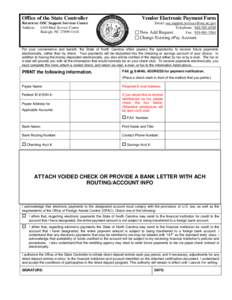 Office of the State Controller  Vendor Electronic Payment Form Return to: OSC Support Services Center Address: 1410 Mail Service Center