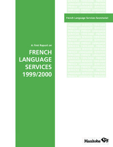 SERVICES[removed]FRENCH LANGUAGE SERVICES[removed]FRENCH LANGUAGE SERVICES[removed]FRENCH LANGUAGE SERVICES[removed]FRENCH French Language Services Secretariat