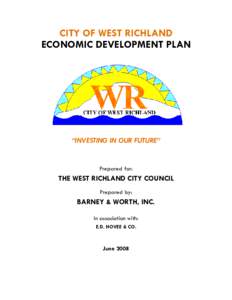 CITY OF WEST RICHLAND ECONOMIC DEVELOPMENT PLAN “INVESTING IN OUR FUTURE”    