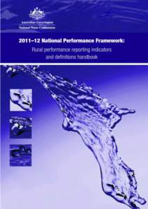 Copyright The National Water Commission and the governments of New South Wales, Victoria, Queensland, South Australia and Western Australia have developed this handbook. The National Water Commission and the state gover