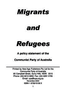 Migrants and Refugees A policy statement of the Communist Party of Australia