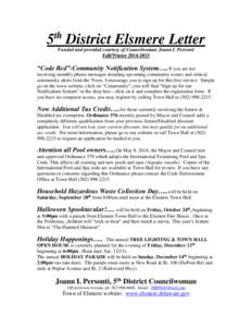5th District Elsmere Letter Funded and provided courtesy of Councilwoman Joann I. Personti Fall/Winter[removed] “Code Red”-Community Notification System…..If you are not receiving monthly phone messages detailing 