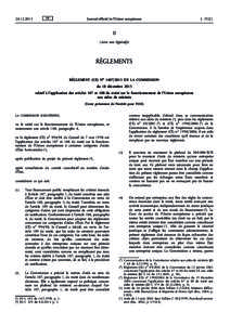 Règlement (UE) no[removed]de la Commission du 18 décembre 2013 relatif à l’application des articles 107 et 108 du traité sur le fonctionnement de l’Union européenne aux aides de minimisTexte présentant de l&a