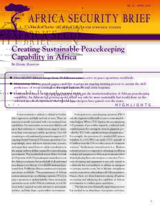 United Nations peacekeeping / War / African Contingency Operations Training and Assistance / Department of Peacekeeping Operations / Irish Army / African Standby Force / Private military company / Pearson Peacekeeping Centre / Peacekeeping / Peace / Military operations other than war