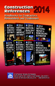 Don’t Forget These New Titles!  2014 National Construction Estimator See page 3