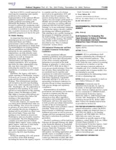 Federal Register / Vol. 67, No[removed]Friday, November 29, [removed]Notices One facet of EPA’s overall approach to resolving the remaining water quality problems is the continued implementation of the national effluent g