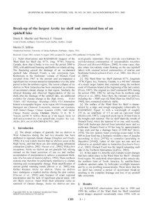 GEOPHYSICAL RESEARCH LETTERS, VOL. 30, NO. 20, 2031, doi:[removed]2003GL017931, 2003  Break-up of the largest Arctic ice shelf and associated loss of an