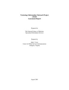 Hazardous waste / Toxicology / Medical libraries / Public health / United States Environmental Protection Agency / United States National Library of Medicine / Environmental health / Agency for Toxic Substances and Disease Registry / Hazardous Substances Data Bank / Health / Medicine / Environment