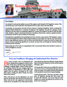 Senator Ryan Pearson 				 State House Update Fall 2013 District 19 • Cumberland • Lincoln