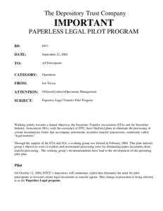 The Depository Trust Company  IMPORTANT PAPERLESS LEGAL PILOT PROGRAM B#: