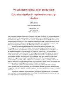 Visualizing medieval book production: Data visualization in medieval manuscript studies Giulio Menna Sexy Codicology 
