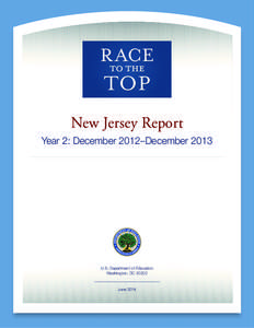 New Jersey Report Year 2: December 2012–December 2013 U.S. Department of Education Washington, DC 20202