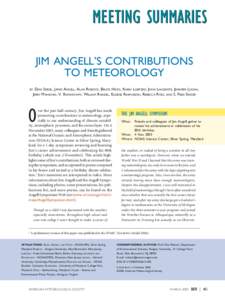 JDSGFJDSGFK  JIM ANGELL’S CONTRIBUTIONS TO METEOROLOGY DIAN SEIDEL, JAMES ANGELL, ALAN ROBOCK, BRUCE HICKS, KARIN LABITZKE, JOHN LANZANTE, JENNIFER LOGAN, JERRY MAHLMAN, V. RAMASWAMY, WILLIAM RANDEL, EUGENE RASMUSSON, 