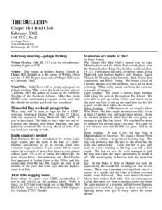 THE BULLETIN Chapel Hill Bird Club February, 2002 (Vol. XXX I, No. 2) c/o Ginger Travis 5244 Old Woods Rd.