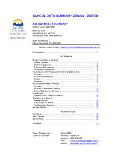 SCHOOL DATA SUMMARY[removed]08 A.R. MACNEILL SECONDARY School Code: [removed]