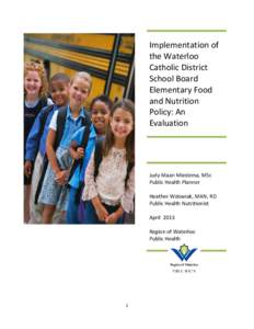 Implementation of the Waterloo Catholic District School Board Elementary Food and Nutrition