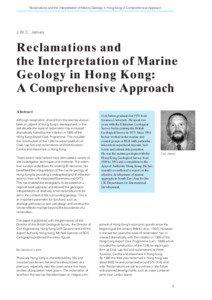 Reclamations and the Interpretation of Marine Geology in Hong Kong: A Comprehensive Approach  J.W.C. James