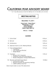 CALIFORNIA PEAR ADVISORY BOARD 1521 “I” Street  Sacramento, CA[removed]  Phone: [removed]  Fax: [removed]MEETING NOTICE December 15, 2011 Cache Creek – Casino Resort