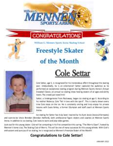 CONGRATULATIONS William G. Mennen Sports Arena Skating School Freestyle Skater of the Month