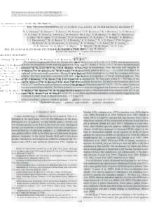 The Astrophysical Journal, 621:651–662, 2005 March 10 # 2005. The American Astronomical Society. All rights reserved. Printed in U.S.A. THE TRANSFORMATION OF CLUSTER GALAXIES AT INTERMEDIATE REDSHIFT1 N. L. Homeier,2 R