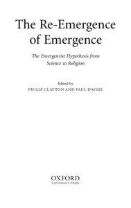 The Re-Emergence of Emergence The Emergentist Hypothesis from