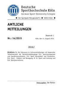  Am Sportpark Müngersdorf 6  50933 Köln   AMTLICHE MITTEILUNGEN Dezernat 1