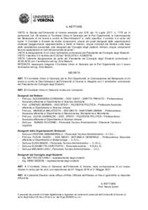 IL RETTORE VISTO lo Statuto dell’Università di Verona emanato con D.R. del 14 Luglio 2017, ned in particolare l’art. 28 relativo al “Comitato Unico di Garanzia per le Pari Opportunità, la Valorizzazione de