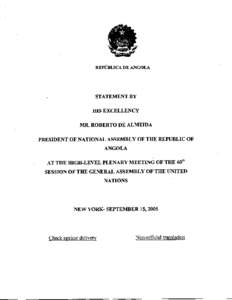 REPÚBLICA DE ANGOLA  STATEMENT BY HIS EXCELLENCY MR. ROBERTO DE ALMEIDA PRESIDENT OF NATIONAL ASSEMBLY OF THE REPUBLIC OF