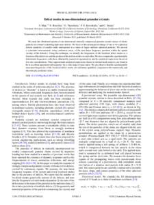 PHYSICAL REVIEW E 85, Defect modes in one-dimensional granular crystals Y. Man,1,2 N. Boechler,1 G. Theocharis,1 P. G. Kevrekidis,3 and C. Daraio1 1