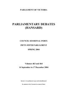 PARLIAMENT OF VICTORIA  PARLIAMENTARY DEBATES (HANSARD)  COUNCIL SESSIONAL INDEX