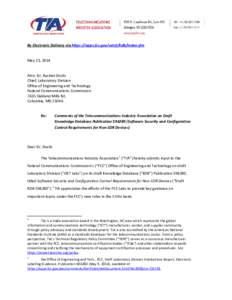 By Electronic Delivery via https://apps.fcc.gov/oetcf/kdb/index.cfm May 23, 2014 Attn: Dr. Rashmi Doshi Chief, Laboratory Division Office of Engineering and Technology Federal Communications Commission