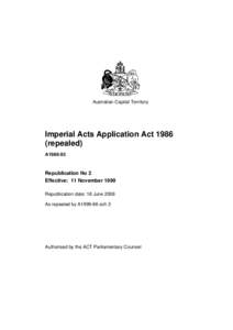 Australian Capital Territory  Imperial Acts Application Act[removed]repealed) A1986-93