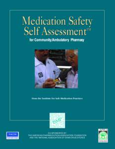 Medication Safety ™ Self Assessment for Community/Ambulatory Pharmacy  from the Institute for Safe Medication Practices
