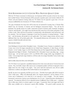 City of South Burlington TIF Application – August 28, 2012 Attachment 8K: New Businesses Narrative NEW BUSINESSES IN CITY CENTER WILL PROVIDE QUALITY JOBS With the TIF District investment in infrastructure, new busines