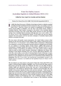 Australian eJournal of Theology[removed]April[removed]Book Review / From Five Barley Loaves From Five Barley Loaves: Australian Baptists in Global Mission[removed]