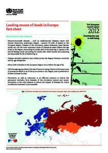 Leading causes of death in Europe: fact sheet Noncommunicable diseases •  Noncommunicable diseases – such as cardiovascular diseases, cancer and